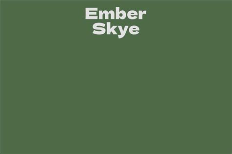 Ember Skye's Net Worth and Financial Success