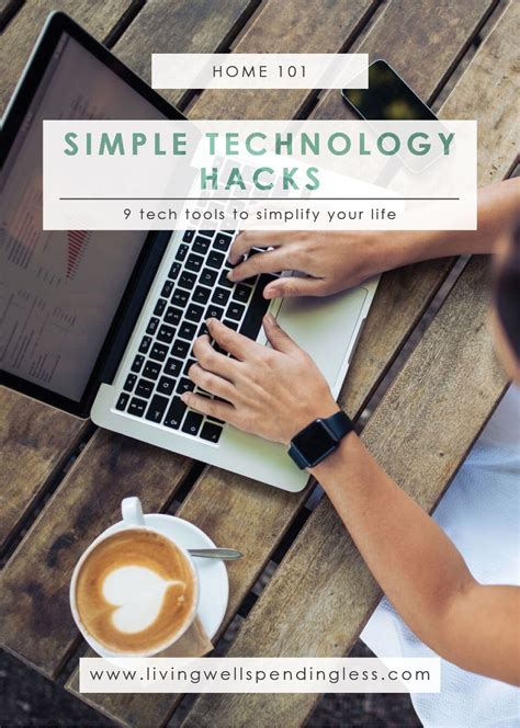 Embrace Technology to Simplify Your Daily Life