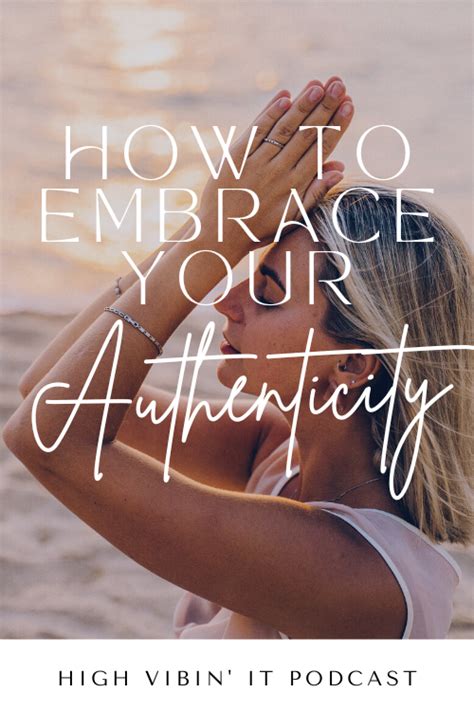 Embracing Authenticity