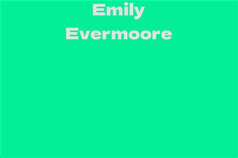 Emily Evermoore's Financial Success and Net Worth