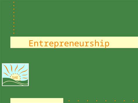 Entrepreneurial Pursuits and Business Undertakings