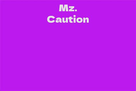 Estimating the Wealth of Mz Caution