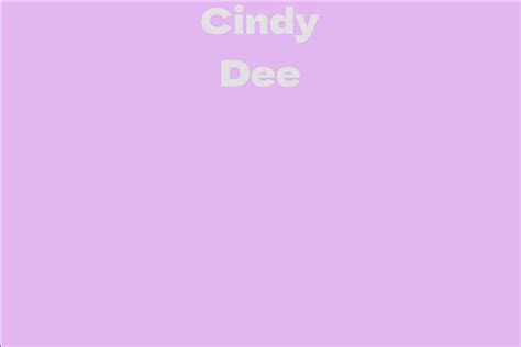 Exploring Cindy Dee's Financial Value