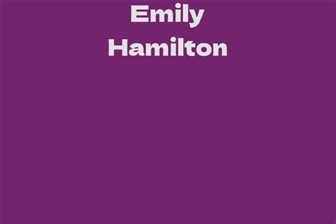 Exploring Emily Hamilton's Net Worth