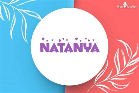 Exploring Natanya's Distinctive Style