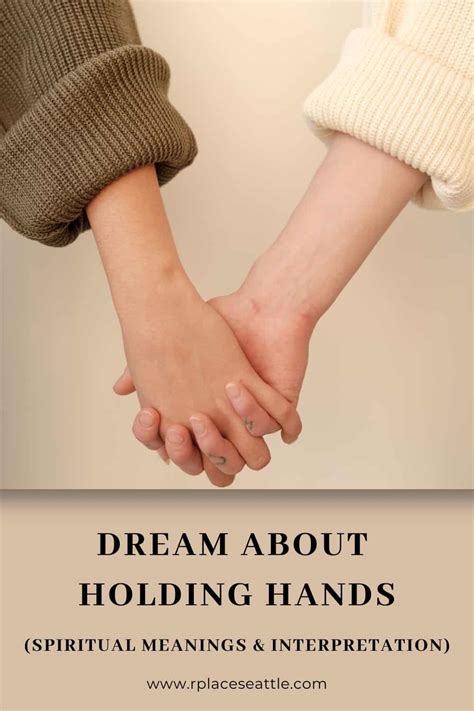 Exploring Symbolic Meanings of Dreaming About Holding Hands