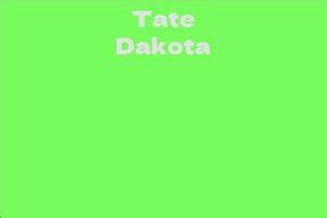 Exploring Tate Dakota's Net Worth