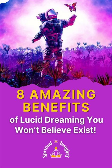 Exploring the Advantages of Lucid Dreaming