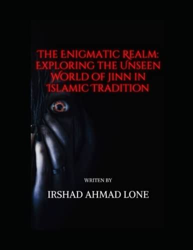 Exploring the Enigmatic Realm of Jinn Domination