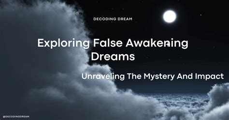 Exploring the Mysterious Realm of Dream Decoding