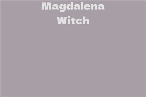 Exploring the Professional Journey of Magdalena Witch