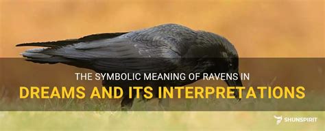 Exploring the Psychological Interpretations of Dreaming About Slumbering Ravens