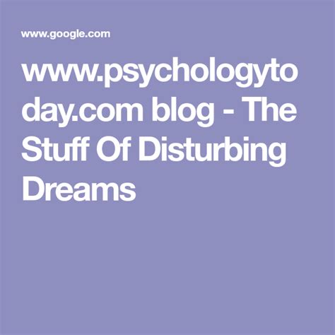 Exploring the Psychological Origins of these Disturbing Dreams