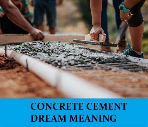 Exploring the Significance of Dreaming about a Sack of Concrete