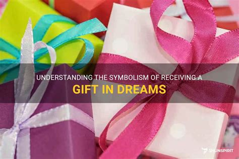 Exploring the Symbolism in Dreams of Receiving Presents from the Departed