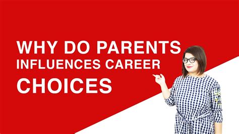 Family Influence on Career Choices