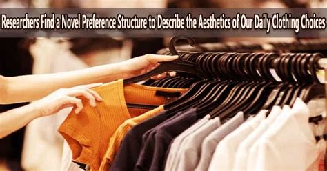 Fashion Choices and Style Preferences