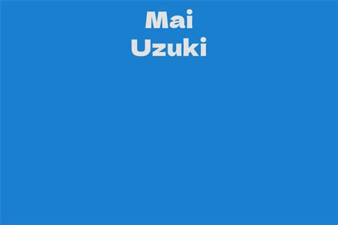 Financial Status and Income of Mai Uzuki