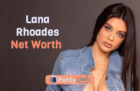 Find Out Lana's Net Worth