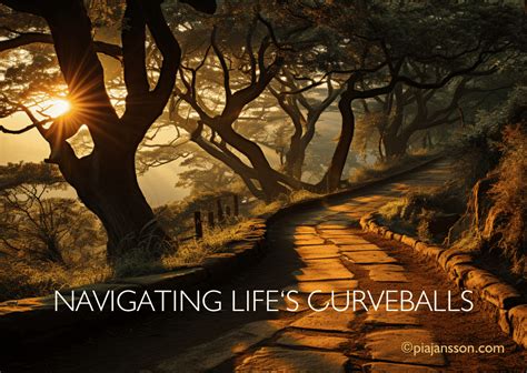 Finding Serenity in Embracing the Unpredictability: Navigating Life's Curveballs