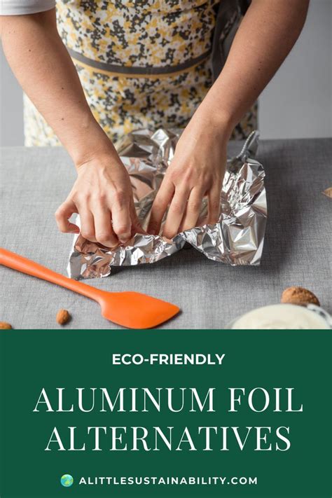 Foil: A Green Alternative for Sustainable Living