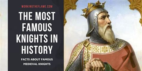 Heroes of Legend: Renowned Knights Throughout History