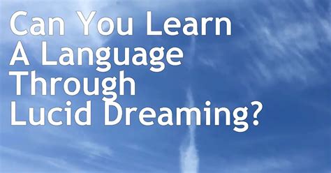 How Language Fluency Impacts Dreaming Patterns