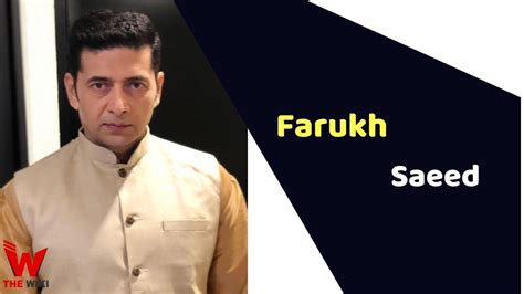 How Wealthy is Farukh Saeed?