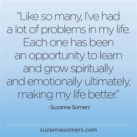 Inspirational Quotes by Suzie Somers