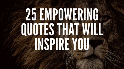 Inspirational Quotes by the Empowering Personality