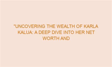 Inspiring Quotes from Karla Kalua