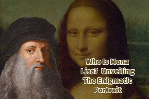 Interesting Tidbits and Curious Facts about the Enigmatic Mona Lisa