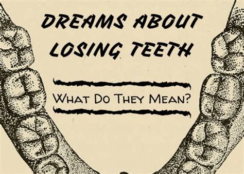 Interpretations Worth Exploring: Decoding the Significance of Shrinking Teeth in Your Dreams