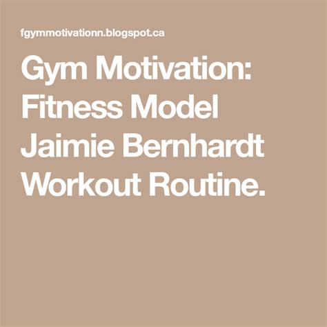 Jaimie Bernhardt's Diet and Fitness Regimen