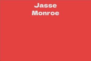 Jasse Monroe's Net Worth Revealed