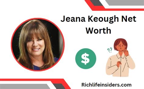 Jeana Brock's Impressive Net Worth