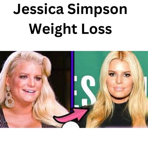 Jessica Simpson's Weight Loss Journey