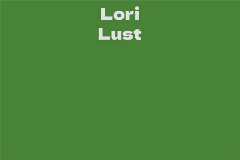 Key Milestones in Lori Lust's Career