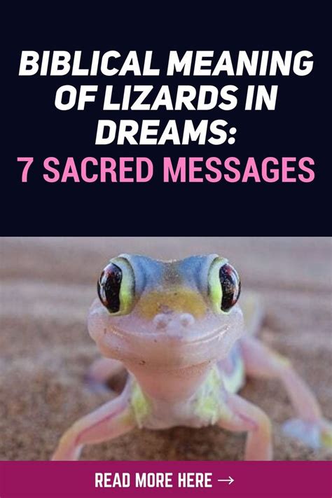 Lizards in Dreams: Decrypting the Messages They Bear