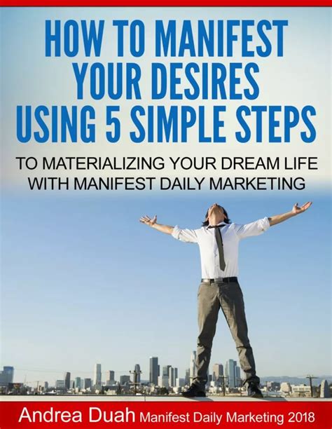 Making Your Dreams a Reality: Practical Steps to Materializing Your Aspirations