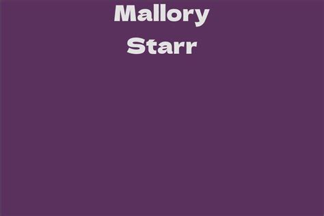 Mallory Starr: Net Worth and Achievements