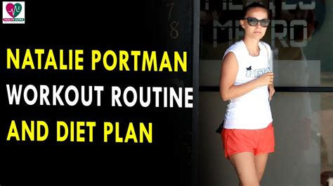 Natalie Porkman's Workout Routine