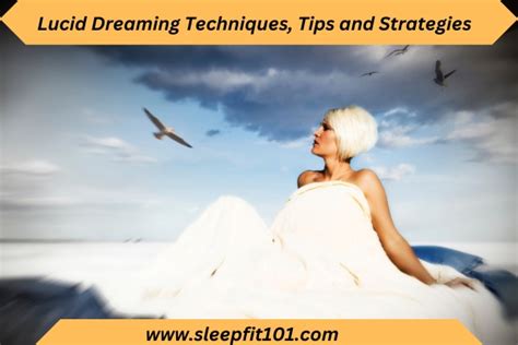 Navigating Through the Night: Strategies for Lucid Dreaming