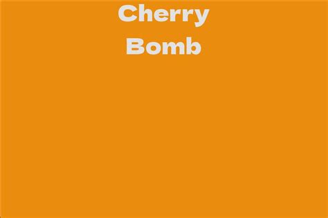 Net Worth: How Much is Cherry Bomb Worth?