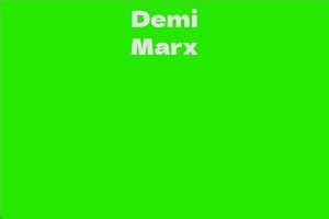 Net Worth Revelation: Demi Marx's Success