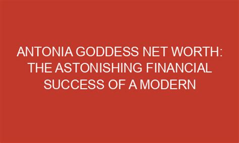 Net Worth and Financial Success of Maria M Antonia