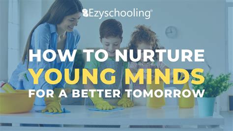 Nurturing Young Minds: Fostering Potential through Education