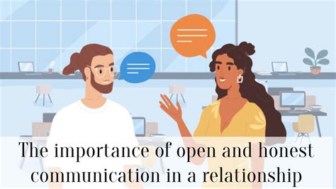 Open and Honest Communication: The Key to Rebuilding Relationships