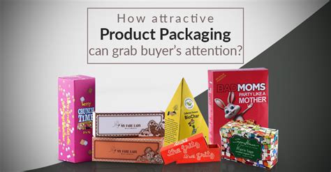 Packaging and Presentation: Creating an Attractive Product