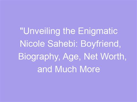 Personal History of the Enigmatic Nicole